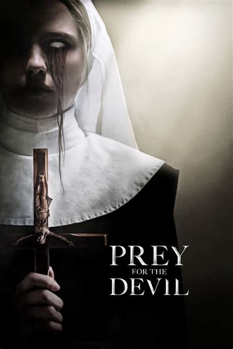Drama, Horror, Suspense. . Prey for the devil full movie free online